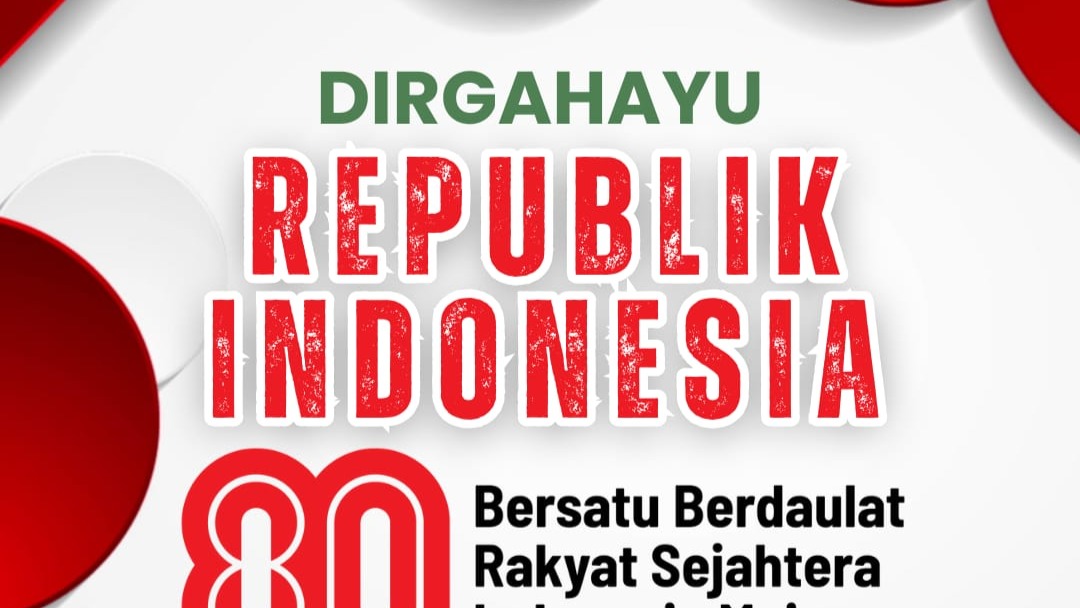 Dirgahayu Republik Indonesia 